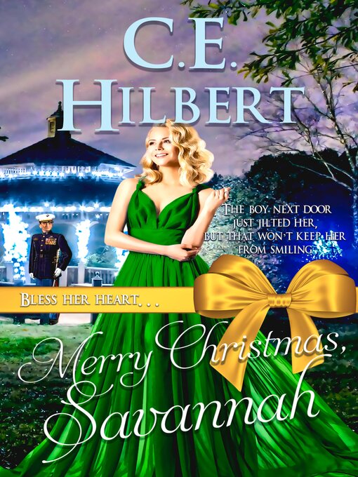Title details for Merry Christmas, Savannah by C.E. Hilbert - Available